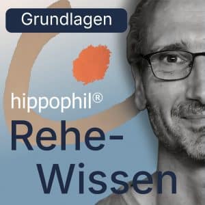 hippophil Rehe-Wissen Podcast | Kartgorie:Grundlagen